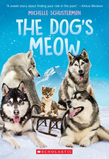 Michelle Schusterman - The Dog's Meow обложка книги