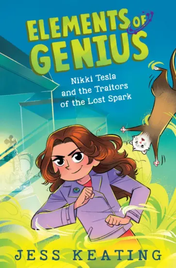 Jess Keating - Nikki Tesla and the Traitors of the Lost Spark обложка книги