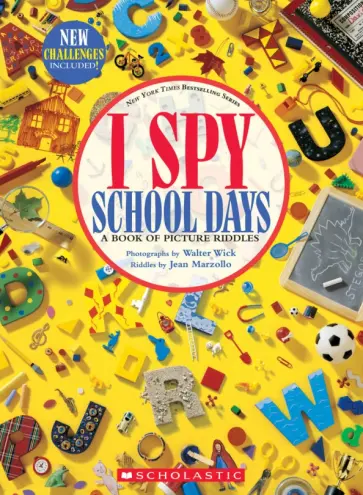 Jean Marzollo - I Spy School Days. A Book of Picture Riddles обложка книги