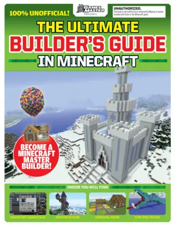 The Ultimate Builder's Guide in Minecraft The Ultimate Builder's Guide in Minecraft обложка книги