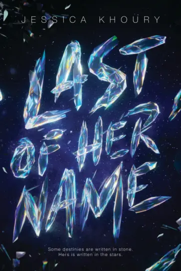 Jessica Khoury - Last of Her Name обложка книги