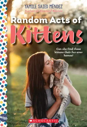 Yamile Mendez - Random Acts of Kittens обложка книги