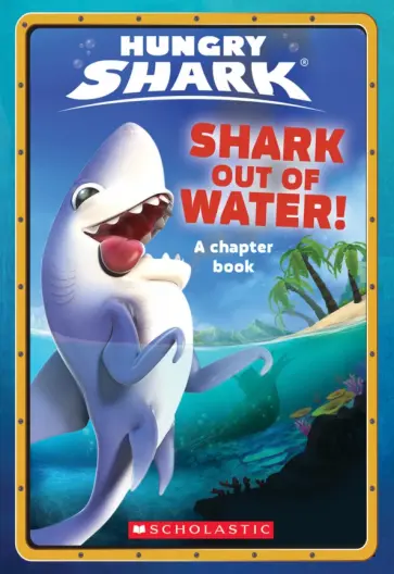 Ace Landers - Shark Out of Water! обложка книги