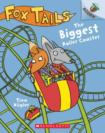 Tina Kugler - The Biggest Roller Coaster обложка книги