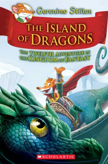 Geronimo Stilton - The Island of Dragons обложка книги