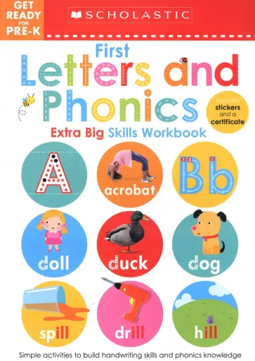 Get Ready for Pre-K. First Letters and Phonics Extra Big Skills Workbook обложка книги