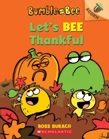 Ross Burach - Let's Bee Thankful обложка книги