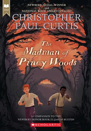 Christopher Curtis - The Madman of Piney Woods Christopher Curtis - The Madman of Piney Woods обложка книги