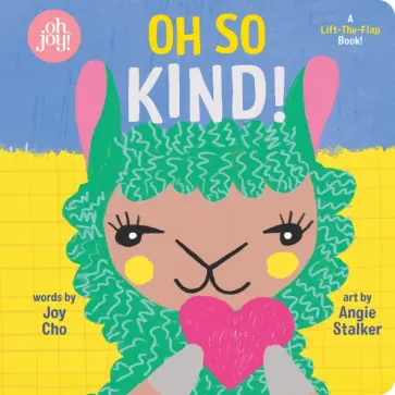 Joy Cho - Oh So Kind! обложка книги
