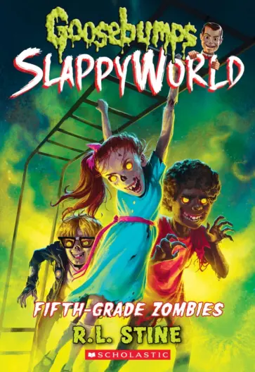 R. Stine - Fifth-Grade Zombies R. Stine - Fifth-Grade Zombies обложка книги