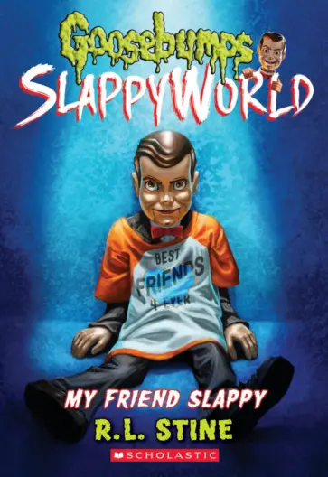 R. Stine - My Friend Slappy R. Stine - My Friend Slappy обложка книги