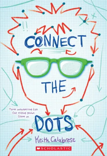 Keith Calabrese - Connect the Dots обложка книги