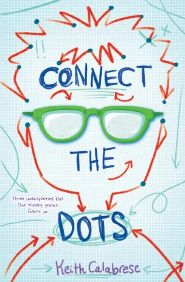 Keith Calabrese - Connect the Dots обложка книги