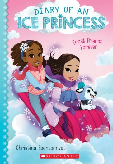 Christina Soontornvat - Frost Friends Forever обложка книги