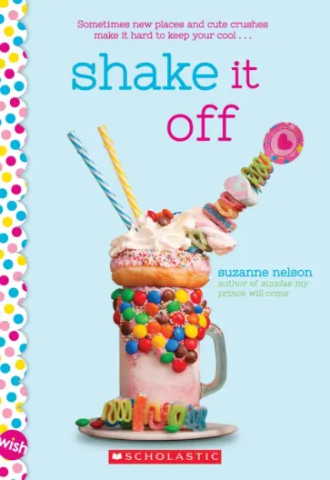 Suzanne Nelson - Shake It Off обложка книги