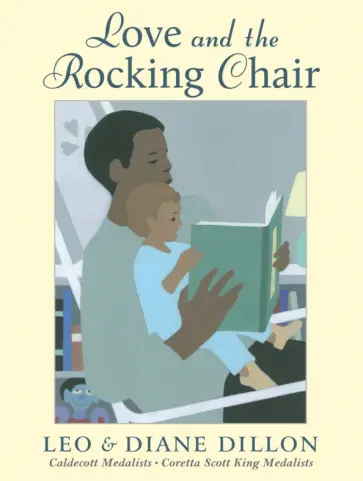 Dillon, Dillon - Love and the Rocking Chair обложка книги