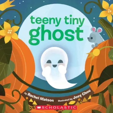 Rachel Matson - Teeny Tiny Ghost обложка книги