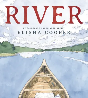 Elisha Cooper - River обложка книги