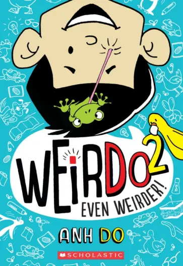 Do Anh - Even Weirder! обложка книги