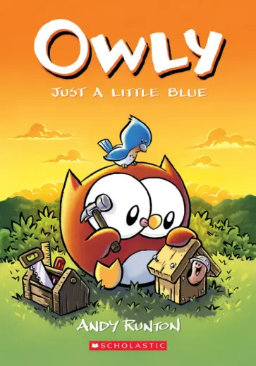 Andy Runton - Owly. Just a Little Blue обложка книги