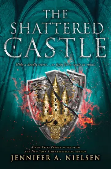 Jennifer Nielsen - The Shattered Castle обложка книги