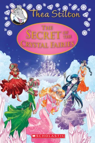 The Secret of the Crystal Fairies обложка книги