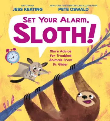 Jess Keating - Set Your Alarm, Sloth! обложка книги
