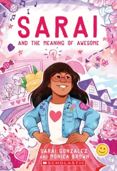 Gonzalez, Brown - Sarai and the Meaning of Awesome обложка книги