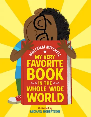 Malcolm Mitchell - My Very Favorite Book in the Whole Wide World обложка книги