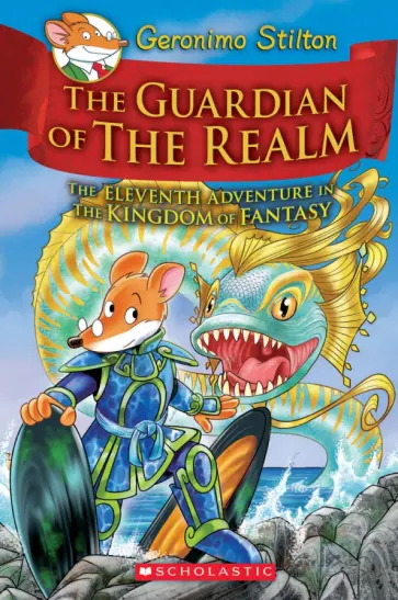 Geronimo Stilton - The Guardian of the Realm обложка книги