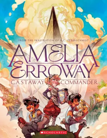 Betsy Peterschmidt - Amelia Erroway. Castaway Commander обложка книги