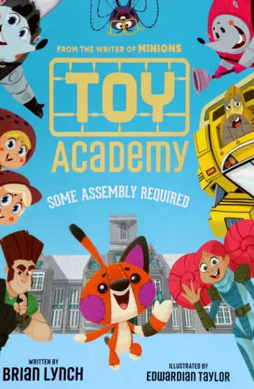 Brian Lynch - Toy Academy обложка книги