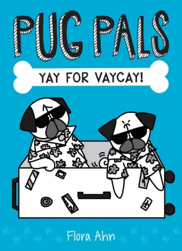 Flora Ahn - Yay for Vaycay! обложка книги