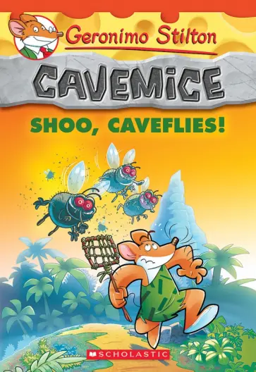 Geronimo Stilton - Shoo, Caveflies! обложка книги