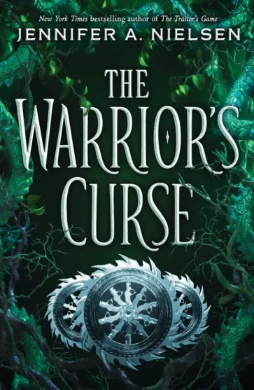Jennifer Nielsen - The Warrior's Curse обложка книги