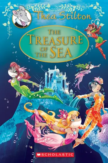 Geronimo Stilton - The Treasure of the Sea обложка книги
