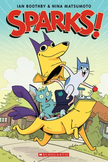 Ian Boothby - Sparks! обложка книги