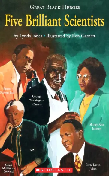 Lynda Jones - Great Black Heroes. Five Brilliant Scientists. Level 4 обложка книги