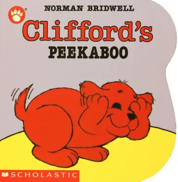 Norman Bridwell - Clifford's Peekaboo обложка книги