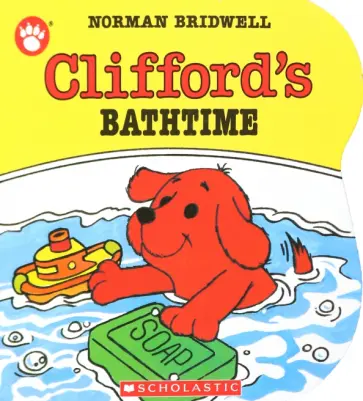 Norman Bridwell - Clifford's Bathtime обложка книги