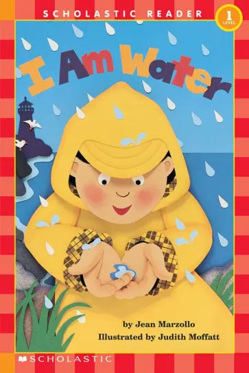 Jean Marzollo - I Am Water. Level 1 обложка книги