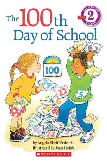Medearis Shelf - The 100th Day of School. Level 2 обложка книги