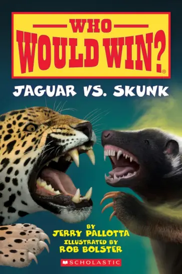 Jerry Pallotta - Who Would Win? Jaguar Vs. Skunk обложка книги