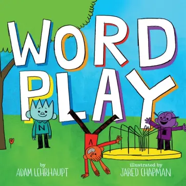 Adam Lehrhaupt - Wordplay обложка книги