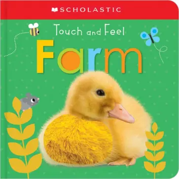 Touch and Feel Farm Touch and Feel Farm обложка книги