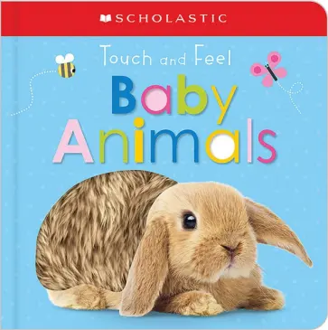 Touch And Feel Baby Animals обложка книги