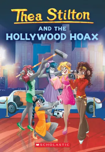 Thea Stilton - Thea Stilton and the Hollywood Hoax обложка книги
