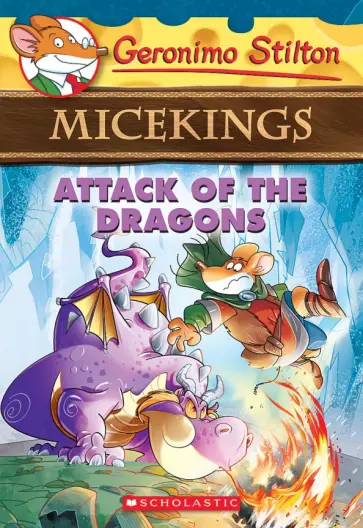 Geronimo Stilton - Attack of the Dragons обложка книги