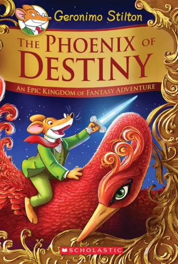 Geronimo Stilton - The Phoenix of Destiny обложка книги