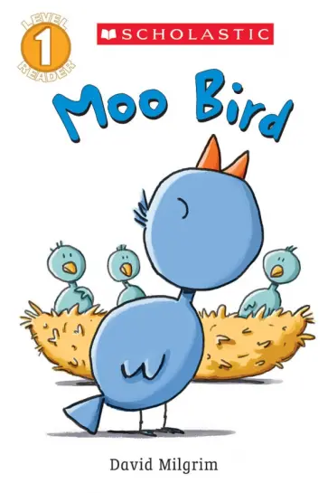 David Milgrim - Moo Bird. Level 1 обложка книги